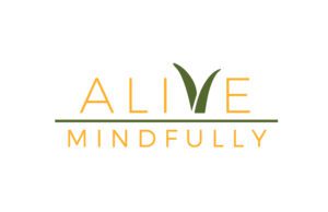 Alive Mindfully
