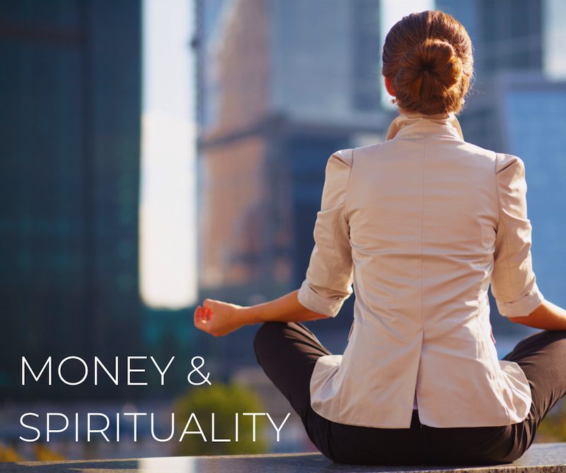 Money & Spirituality- Clear Sky Center